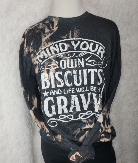 Mind Your Biscuits Long Sleeve Caddaray Tee
