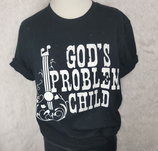 God's Problem Child Caddaray Tee