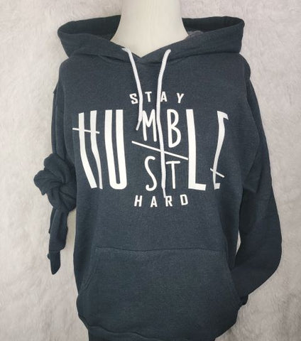 Stay Humble/Hustle Hard Caddaray Hoodie
