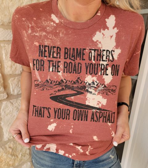 Never Blame Others Caddaray Tee